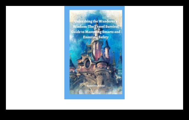 Înțelepciunea rătăcitorului: Sfaturi de călătorie înțelepte și spirituale pentru drum